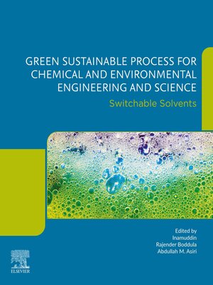 cover image of Green Sustainable Process for Chemical and Environmental Engineering and Science